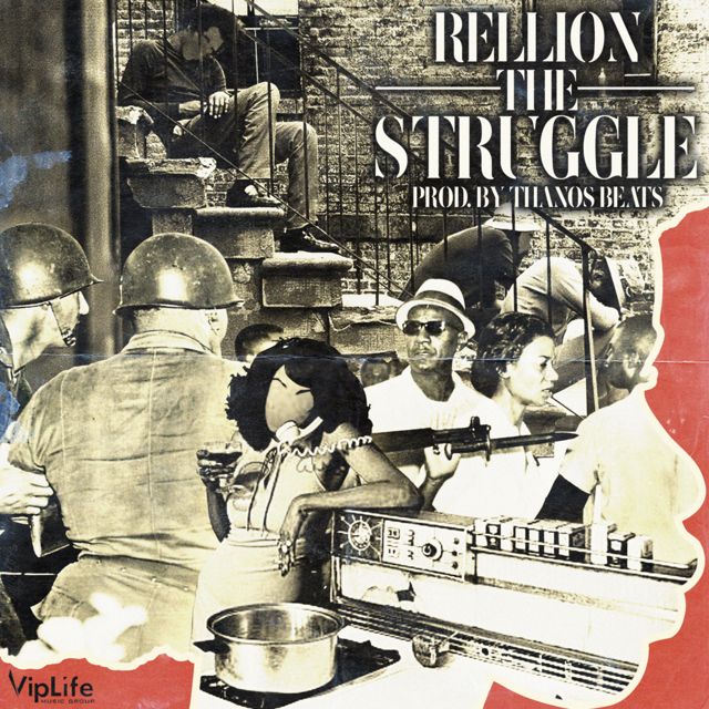 Rellion - 'The Struggle' [Ringtone]