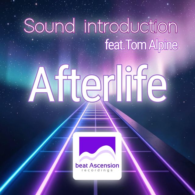 Sound introduction - 'Afterlife (feat. Tom Alpine)' [Ringtone]