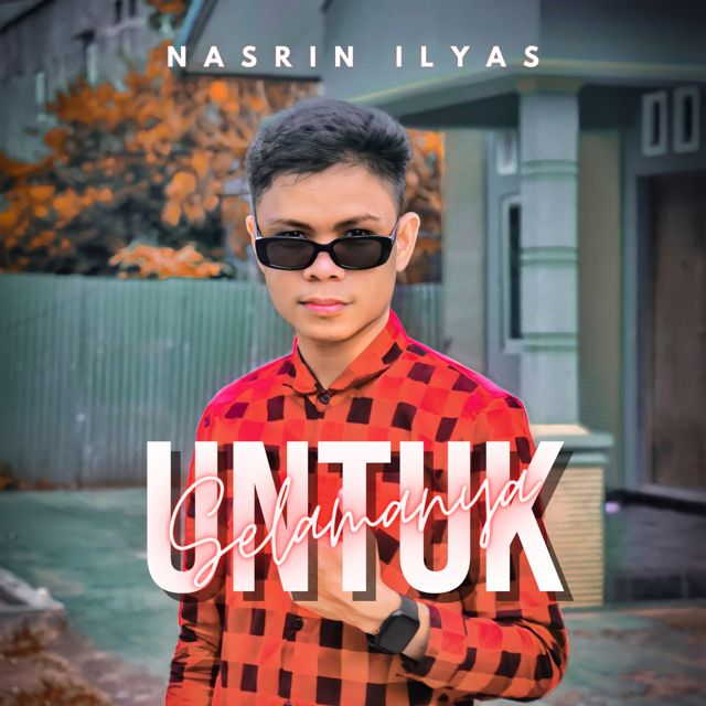 Nasrin Ilyas - 'Untuk Selamanya' [Ringtone]