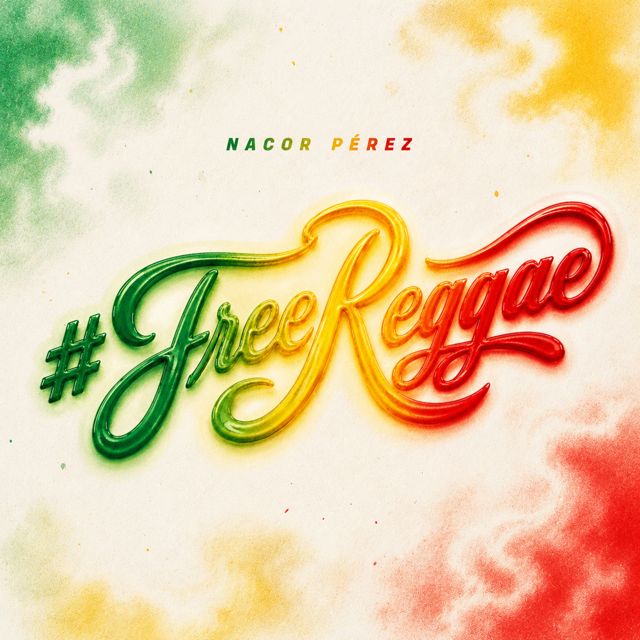 Nakor Pérez - 'FREEREGGAE' [Ringtone]
