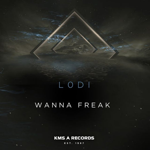 L0DI - 'Wanna Freak (Extended Mix)' [Ringtone]