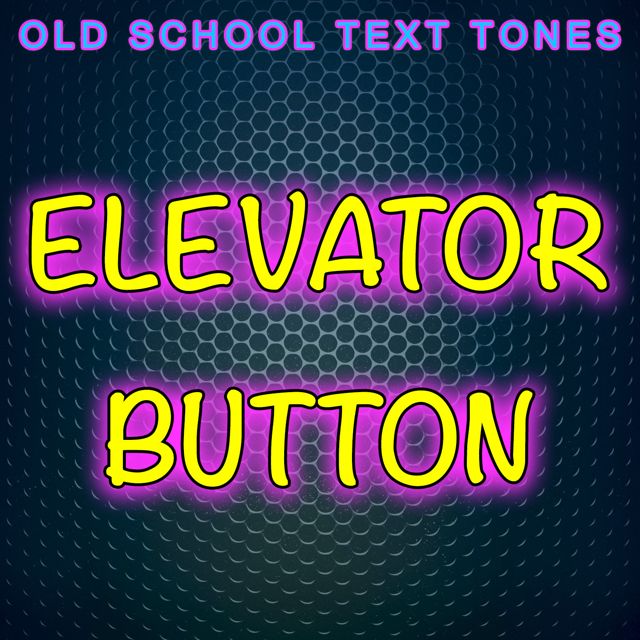 Old School Text Tones - 'Elevator Button (Text Tone)' [Ringtone]