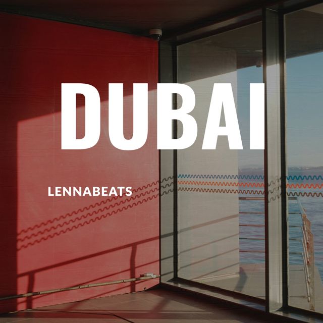 Lennabeats - 'Dubai' [Ringtone]