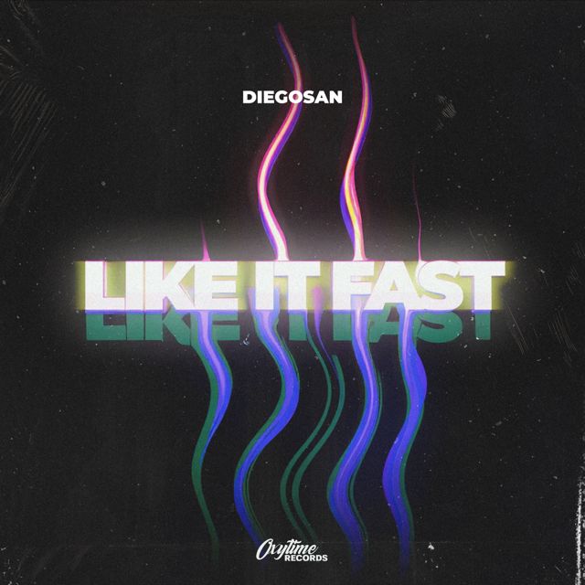 Diegosan - 'Like It Fast (Extended Mix)' [Ringtone]