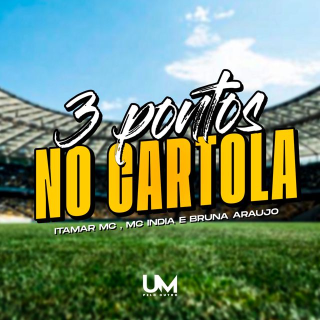 ITAMAR MC - '3 PONTOS NO CARTOLA (feat. MC INDIA & BRUNA ARAUJO)' [Ringtone]