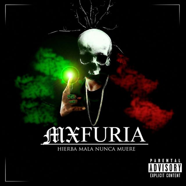 Furia Mx - 'hierba mala nunca muere' [Ringtone]