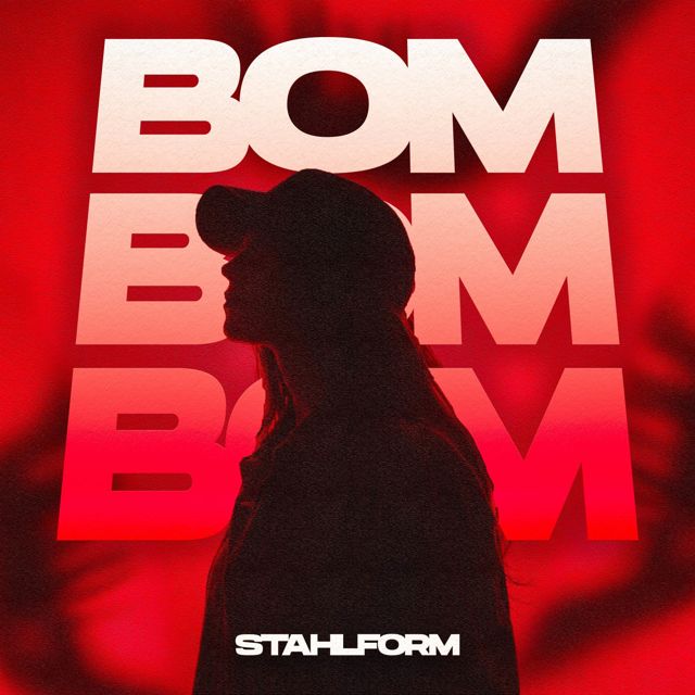 Stahlform - 'BOM BOM BOM' [Ringtone]