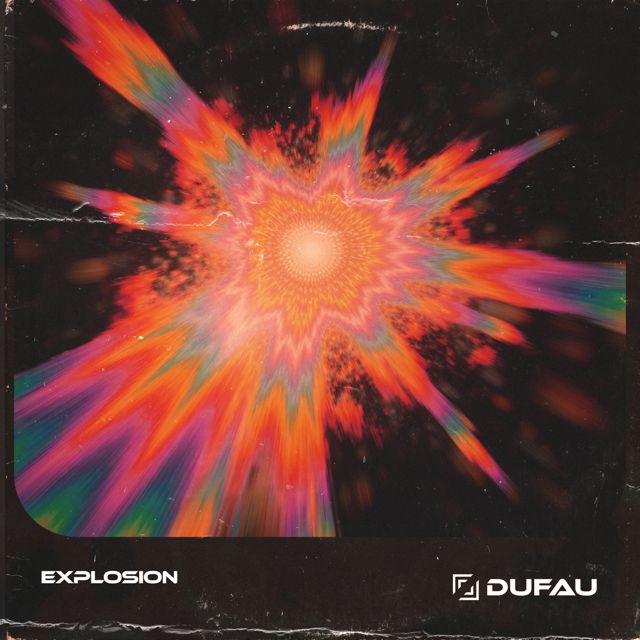 Dufau - 'Explosion' [Ringtone]