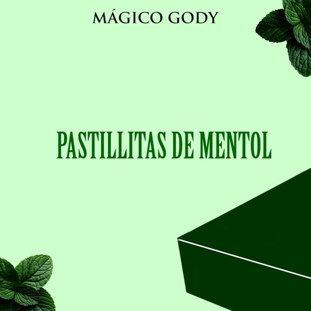 MAGICO GODY - 'Pastillitas de mentol' [Ringtone]