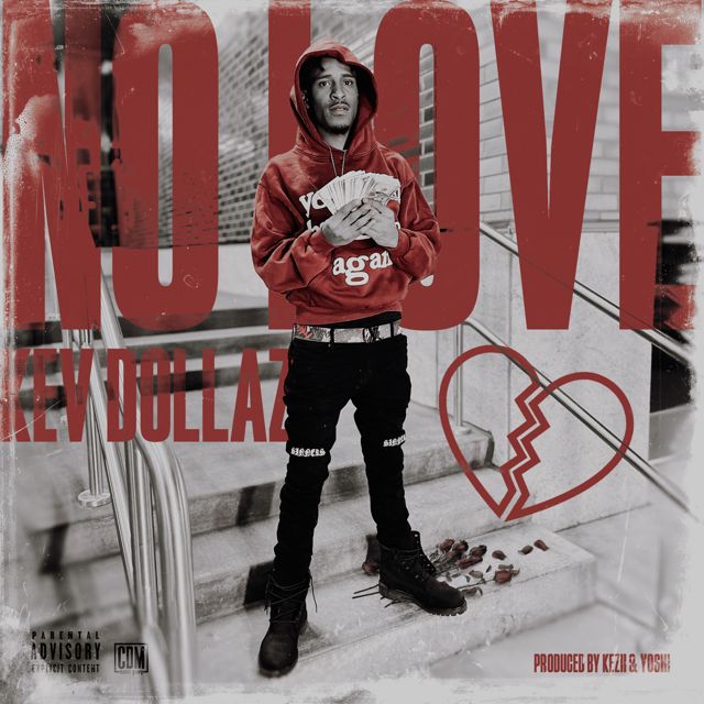 Kev Dollaz - 'No Love' [Ringtone]