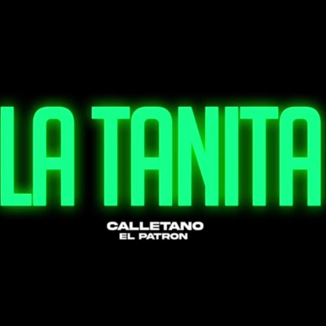 Calletano El Patron - 'LA TANITA' [Ringtone]