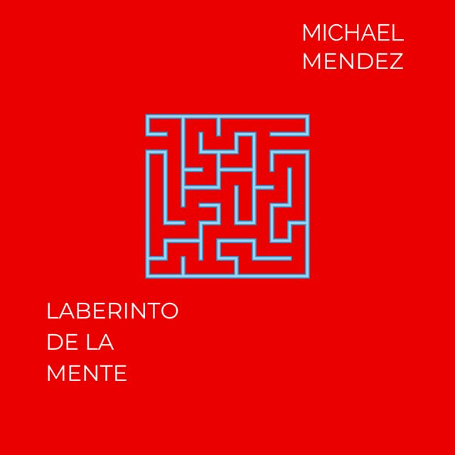 MICHAEL MENDEZ - 'Laberinto de la mente' [Ringtone]