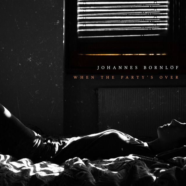 Johannes Bornlöf - 'when the party's over' [Ringtone]