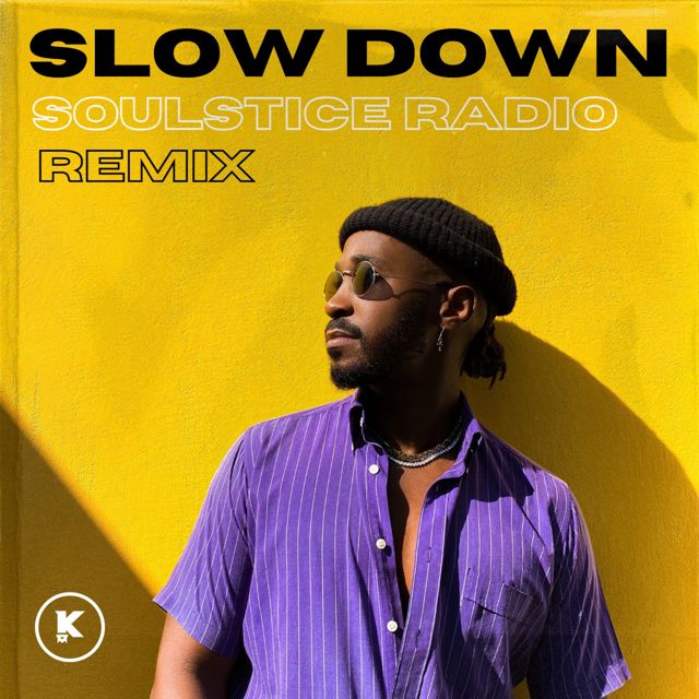 Kayo - 'Slow Down (Soulstice Radio Remix)' [Ringtone]
