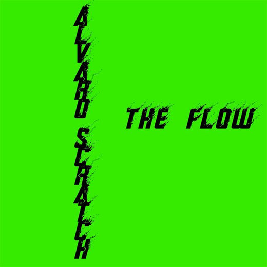 ALVARO SCRATCH - 'THE FLOW' [Ringtone]