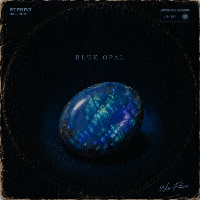 Wax Future - 'Blue Opal' [Ringtone]