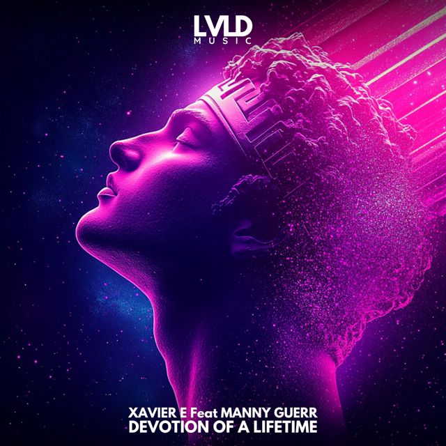 Xavier E - 'Devotion of a Lifetime (feat. Manny Guerr)' [Ringtone]