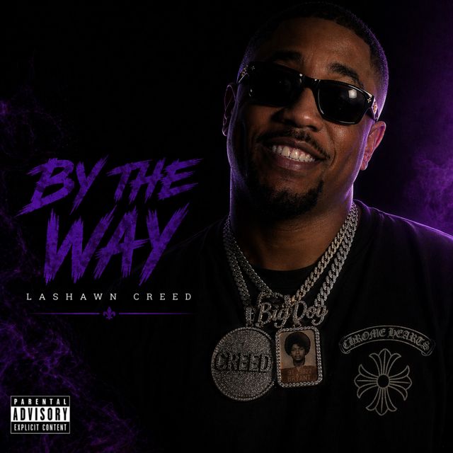 Lashawn Creed - 'By The Way' [Ringtone]