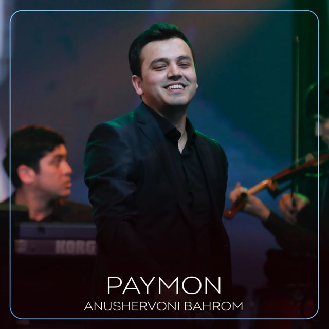 Anushervoni Bahrom - 'Paymon' [Ringtone]