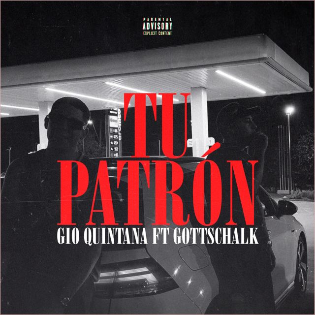 Gio Quintana - 'TU PATRON ft GOTTSCHALK' [Ringtone]