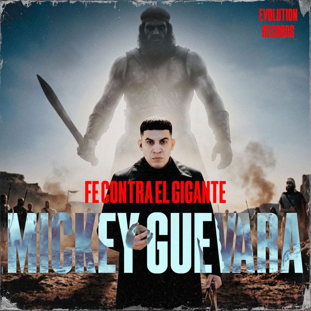MICKEY GUEVARA - 'FE CONTRA EL GIGANTE' [Ringtone]