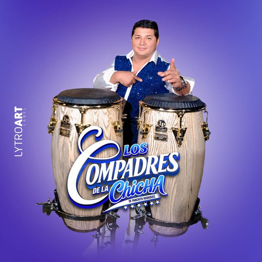 Los Compadres de La Chicha - 'Vas A Llorar / Señor Cantinero / Te vi con él / Mujer Traicionera' [Ringtone]