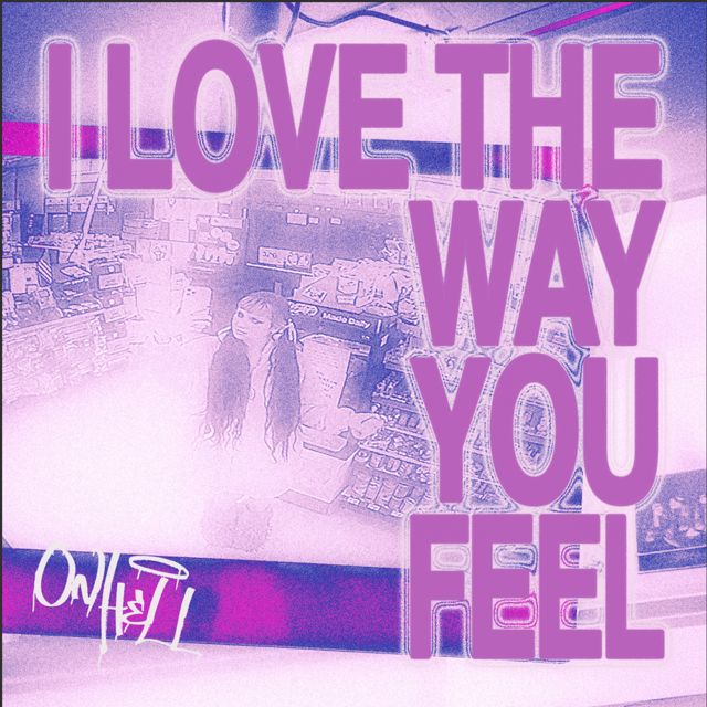 Onhell - 'I Love The Way You Feel (feat. Horsey)' [Ringtone]