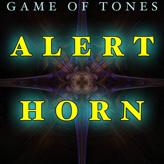 Game Of Tones - 'Alert Horn' [Ringtone]