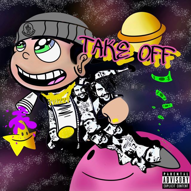 Trizzy - 'Take Off' [Ringtone]