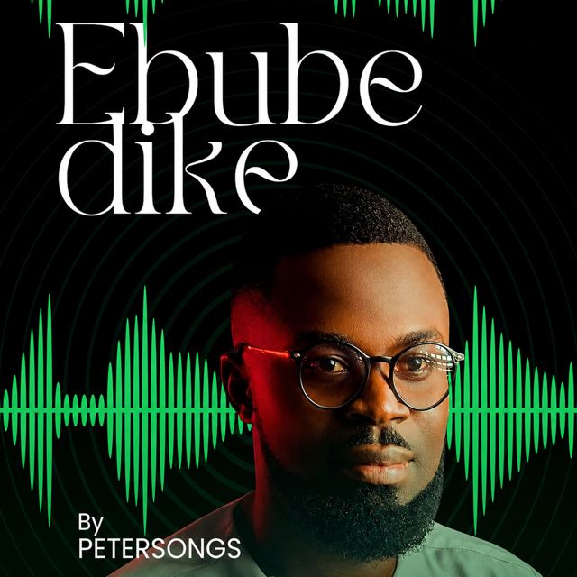Petersongs - 'Ebube Dike (Live)' [Ringtone]