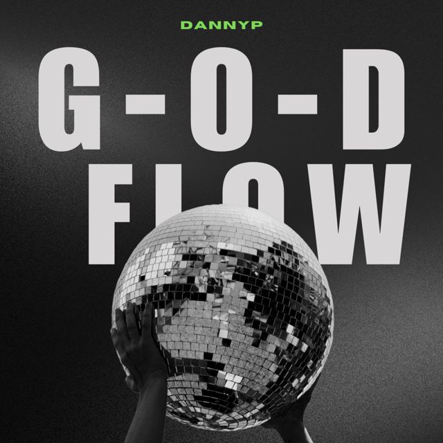 DannyP - 'G-O-D Flow' [Ringtone]