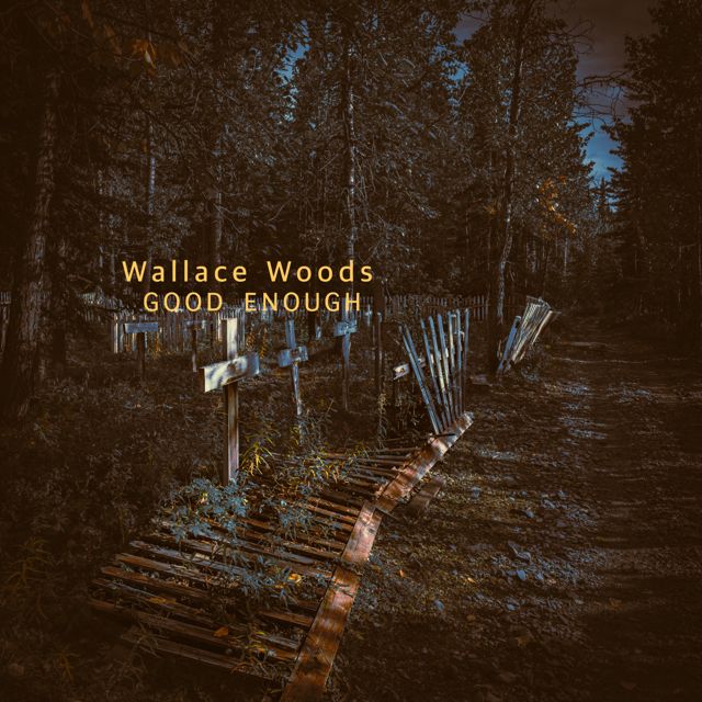 Wallace Woods - 'Good Enough' [Ringtone]