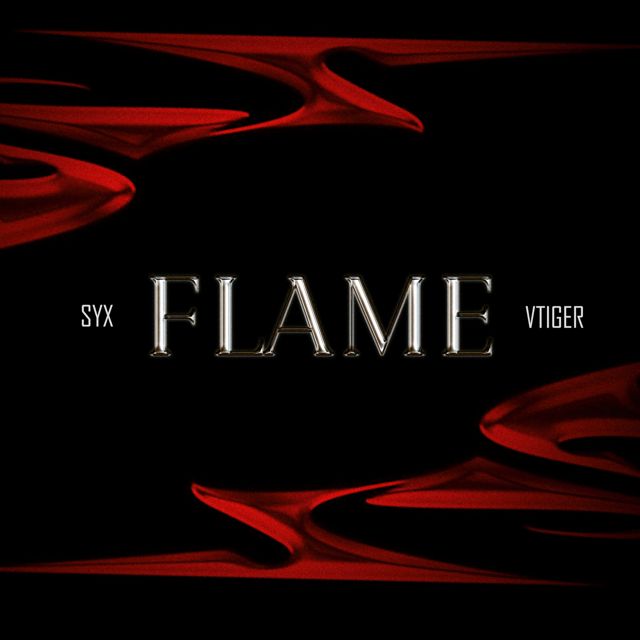 Syx - 'Flame (feat. VTiger)' [Ringtone]