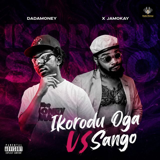 Dadamoney - 'Ikorodu Oga Vs Sango (feat. Son of Ika)' [Ringtone]