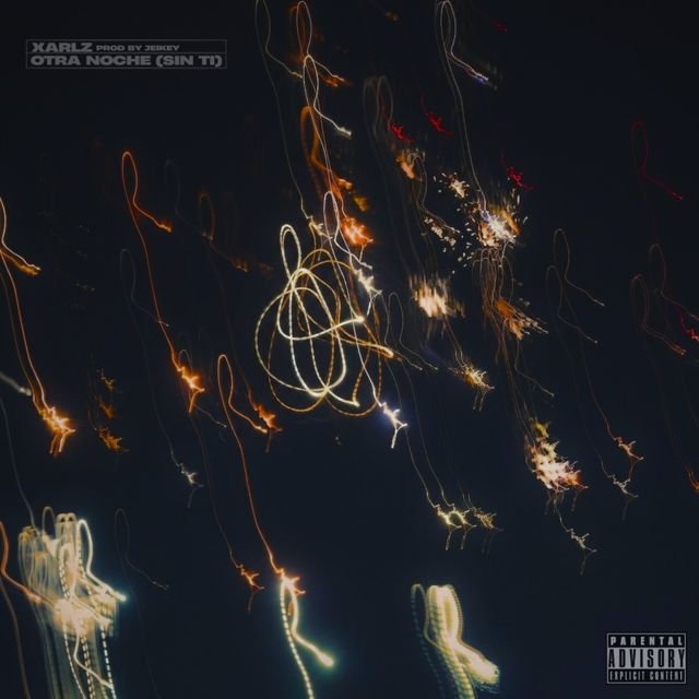 xarlz - 'OTRA NOCHE (SIN TI)' [Ringtone]