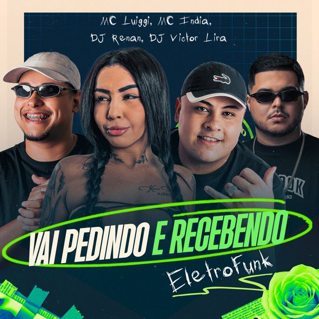 MC luiggi - 'Vai Pedindo e Recebendo Eletrofunk (feat. MC India & DJ Renan & DJ Vitor Lira)' [Ringtone]