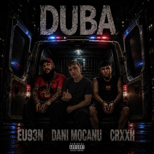 EU93N - 'Duba (feat. CRXXH & Dani Mocanu)' [Ringtone]