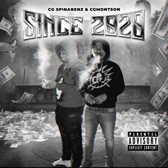 Cg Spinabenz - 'Since 2020 (feat. Cg Montson) (feat. Cg Montson)' [Ringtone]