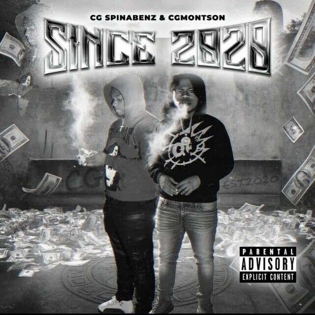 Cg Spinabenz - 'Since 2020 (feat. Cg Montson)' [Ringtone]