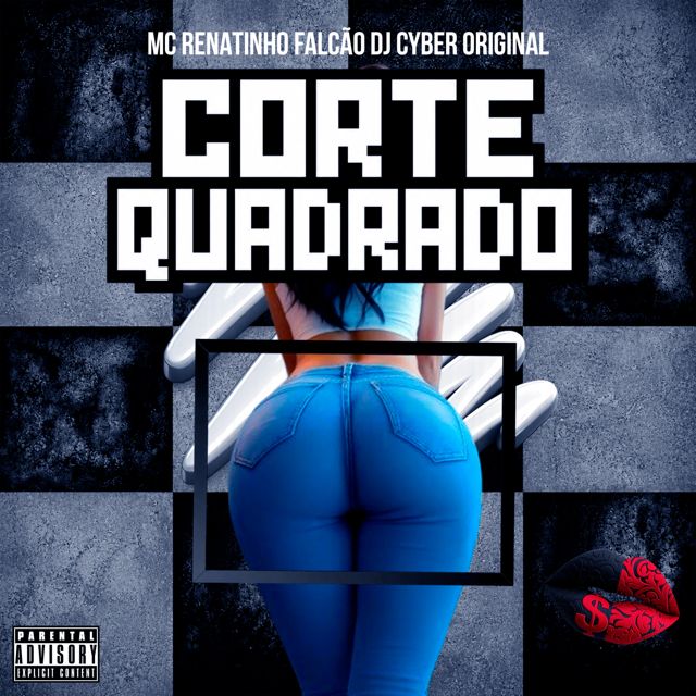 DJ Cyber Original - 'CORTE QUADRADO (SPEED UP) (feat. MC Renatinho Falcão)' [Ringtone]