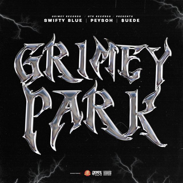 Swifty Blue - 'Grimey Park (feat. Peysoh, Moneysign Suede)' [Ringtone]