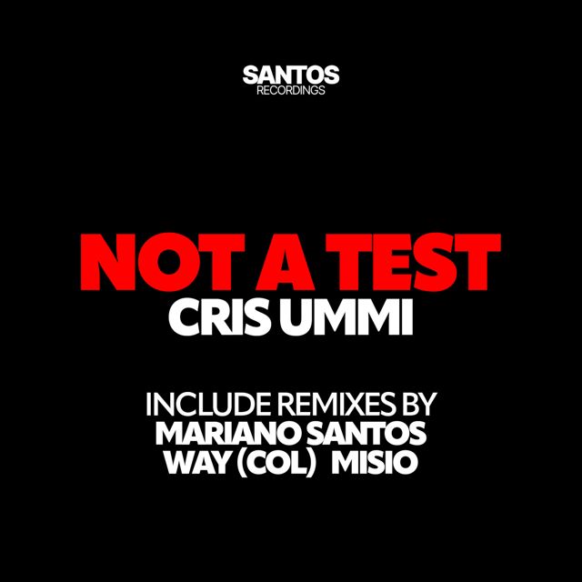 Cris Ummi - 'Not a Test (MISIO Remix) (feat. MISIO)' [Ringtone]