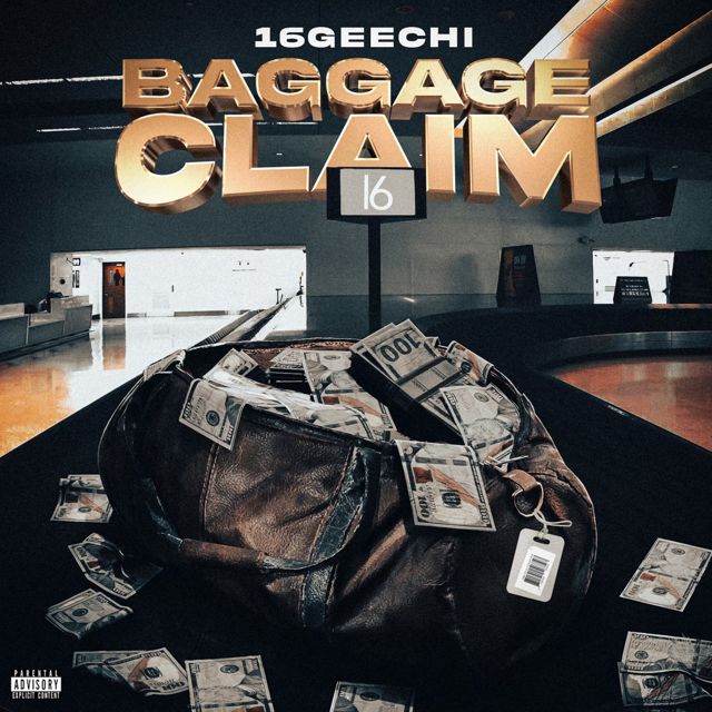 16Geechi - 'Baggage Claim' [Ringtone]