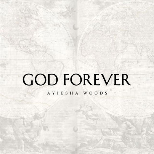 Ayiesha Woods - 'God Forever' [Ringtone]