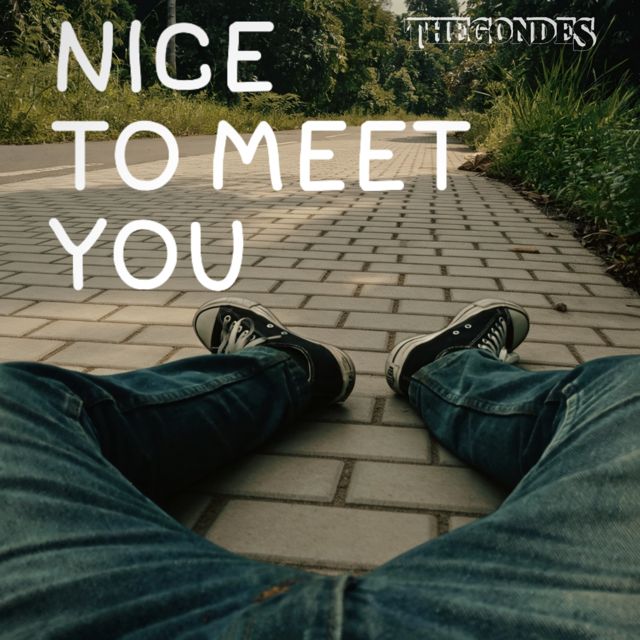 The Gondes - 'Nice To Meet You' [Ringtone]
