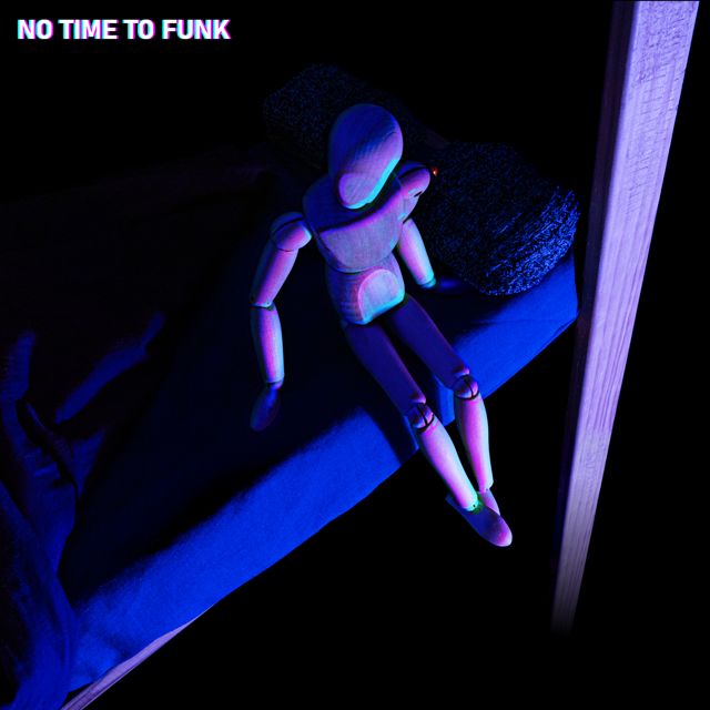 No Time To Funk - 'Insomnio' [Ringtone]