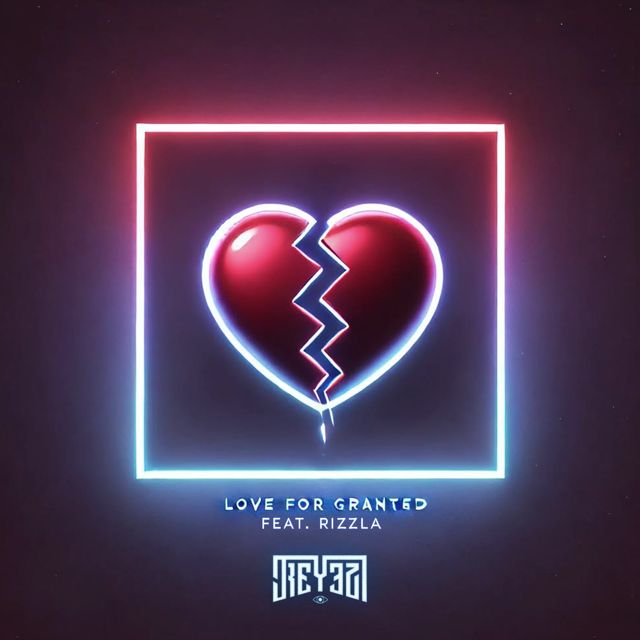 J-Reyez - 'Love For Granted (feat. Rizzla)' [Ringtone]