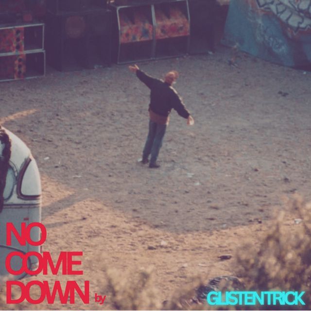 Glisten Trick - 'NO COMEDOWN' [Ringtone]