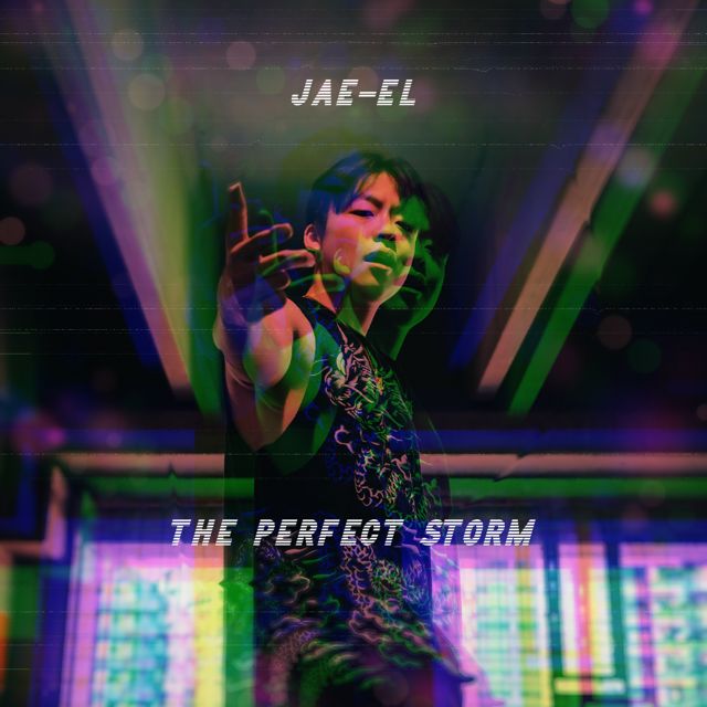 Jae-El - 'The Perfect Storm' [Ringtone]