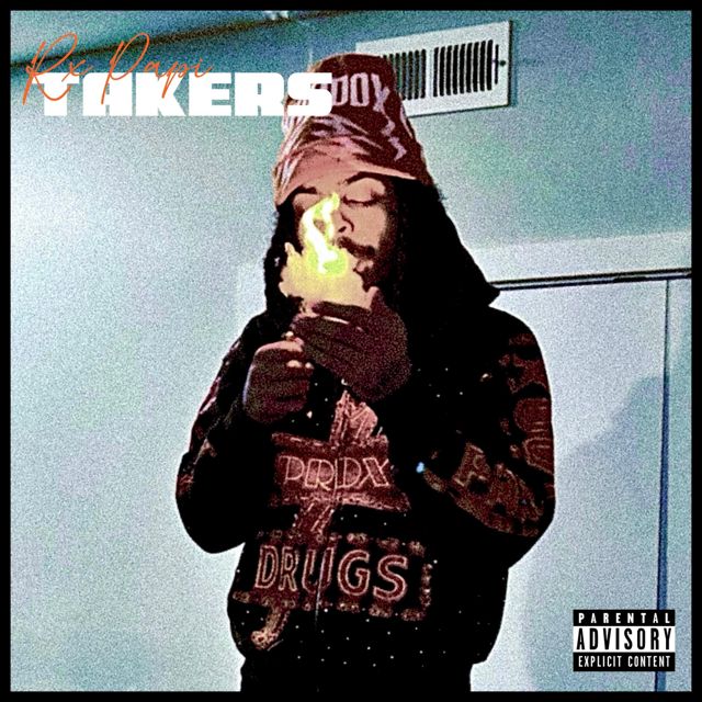 Rx Papi - 'Takers' [Ringtone]